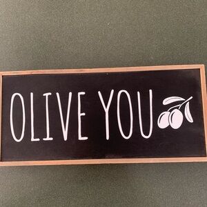 Olive You Black and White Wall Sign